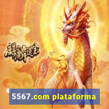 5567.com plataforma